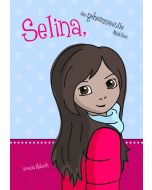 Selina, das geheimnisvolle Mädchen