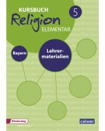 Kursbuch Religion elementar 5 - Ausgabe 2017 für Bayern