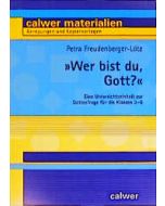 Wer bist du, Gott?