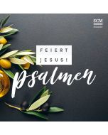 Feiert Jesus! Psalmen