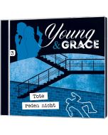 Young & Grace: Tote reden nicht (3)