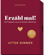Erzähl mal! After Dinner