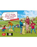 Wie wir Plastik sparen und Müll reduzieren. Kamishibai Bildkartenset