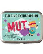 Für eine Extraportion Mut