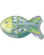 Der Wunschfisch. Für deine Herzenswünsche