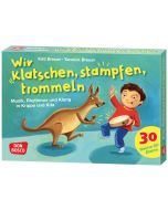 Wir klatschen, stampfen, trommeln