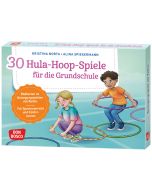 30 Hula-Hoop-Spiele für die Grundschule