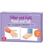 Silber und Gold, Hand und Fuß