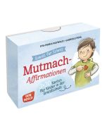 Schritt für Schritt! 3 x 30 Mut-mach-Affirmationen für Kinder in der Grundschule