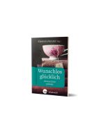 Wunschlos glücklich