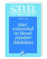 Bibelwissenschaft im Dienste popularer Bibellektüre