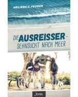 Die Ausreißer – Sehnsucht nach Meer