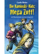 Die Kaminski-Kids: Mega Zoff!