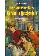 Die Kaminski-Kids: Gefahr in Amsterdam