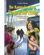 Die Kaminski-Kids: Raub in der Nacht