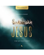 Jesus. Eine Weltgeschichte.