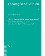 Gibt es Theologie im Alten Testament?