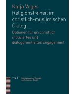 Religionsfreiheit im christlich-muslimischen Dialog