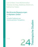 Berührende Begegnungen in digitalen Zeiten