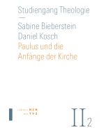 Paulus und die Anfänge der Kirche