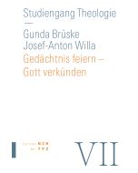 Gedächtnis feiern – Gott verkünden