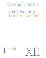 Unser Gott – euer Gott?