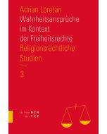 Wahrheitsansprüche im Kontext der Freiheitsrechte