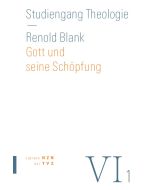 Gott und seine Schöpfung