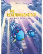 Der Regenbogenfisch hat keine Angst mehr