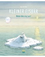 Kleiner Eisbär – Wohin fährst du, Lars?