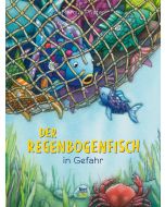 Der Regenbogenfisch in Gefahr