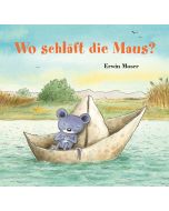 Wo schläft die Maus?