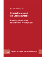 Evangelisch-sozial als Lebensaufgabe