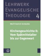 Kirchengeschichte II: ﻿Vom Spätmittelalter bis zur Gegenwart