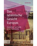 Das lateinische Gesicht Europas