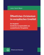 Öffentliches Christentum im europäischen Ernstfall