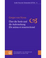 Über die Seele und die Auferstehung (De anima et resurrectione)