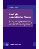 Theologie in europäischen Räumen