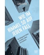 Wie im Himmel so auf jeden Fall