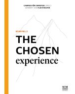 The Chosen Experience