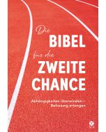 Die Bibel für die zweite Chance