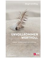 Unvollkommen wertvoll