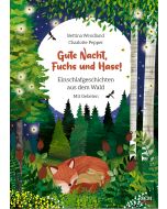 Gute Nacht, Fuchs und Hase!
