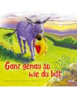 Ganz genau so, wie du bist