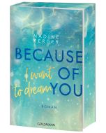 Because of You I Want to Dream