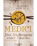 Medici - Der Niedergang einer Familie