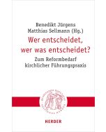 Wer entscheidet, wer was entscheidet?