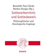 Gotteserkenntnis und Gottesbeweis