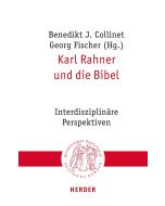 Karl Rahner und die Bibel