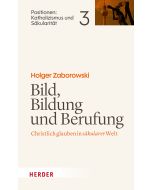 Bild, Bildung und Berufung
